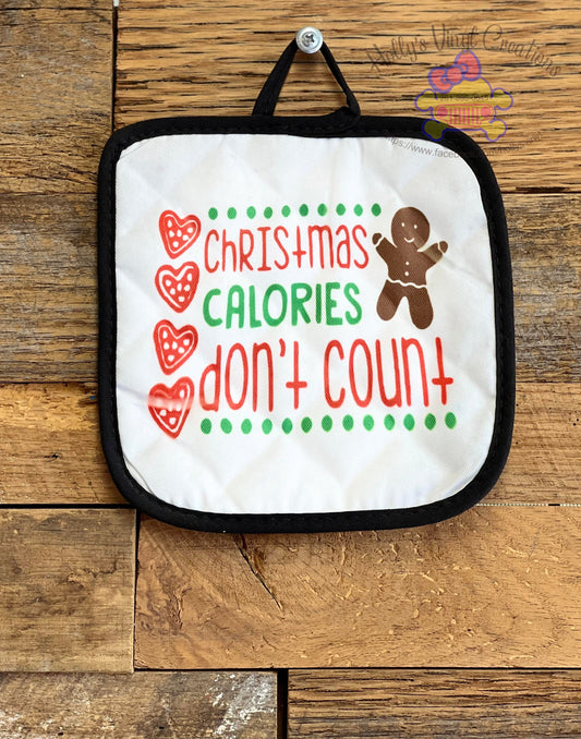 Christmas Calories Don't Count Hot Pad